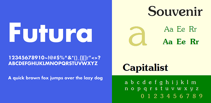 Futura Bold and Souvenir